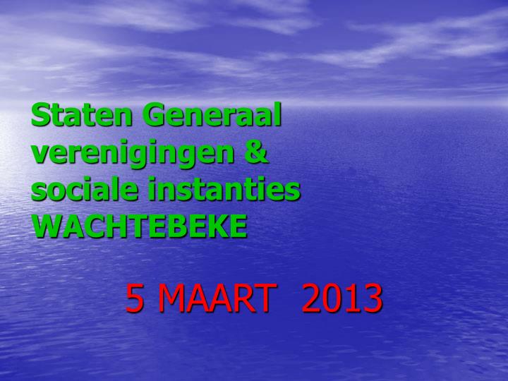 staten generaal verenigingen sociale instanties wachtebeke