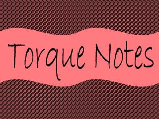 Torque Notes