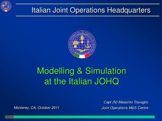 Capt (N) Massimo Travaglio Joint Operations M&amp;S Centre
