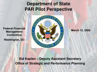 Department of State PAR Pilot Perspective