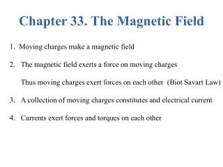 Chapter 33. The Magnetic Field