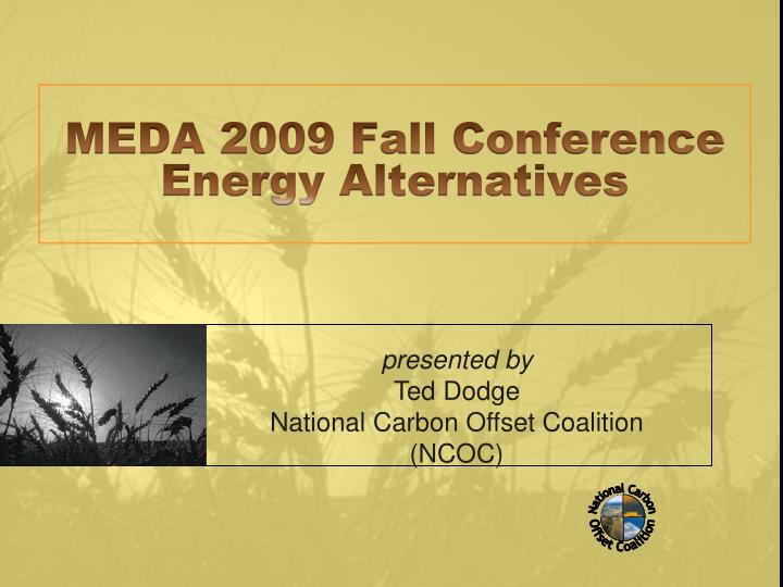meda 2009 fall conference energy alternatives