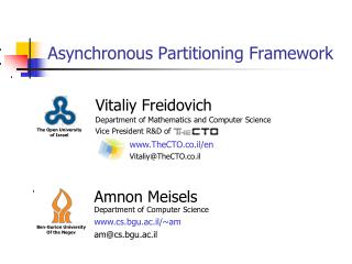 Asynchronous Partitioning Framework