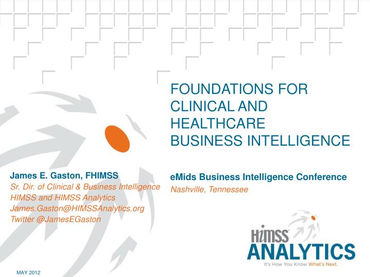 foundations for clinical and healthcare business intelligence