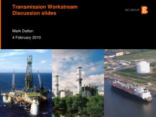 Transmission Workstream Discussion slides