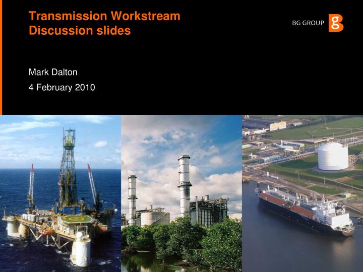 transmission workstream discussion slides