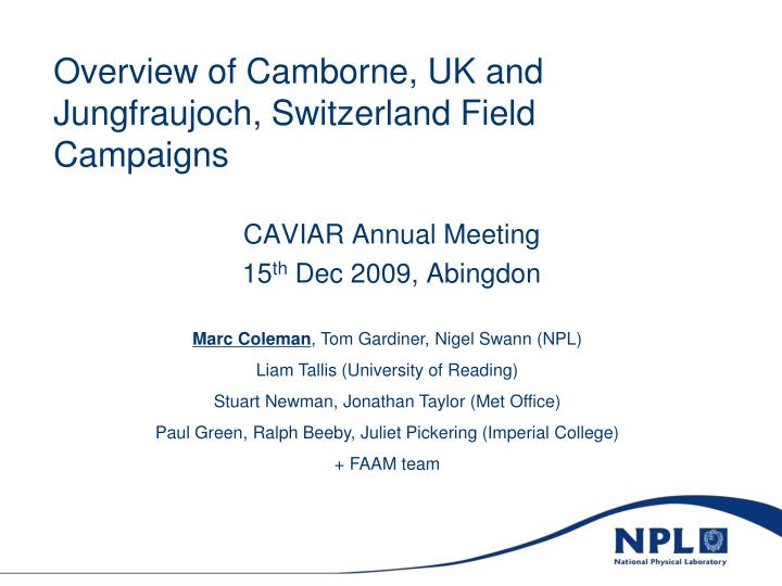 overview of camborne uk and jungfraujoch switzerland field campaigns