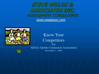 S TEVE WOLOZ &amp; ASSOCIATES INC. MANAGEMENT CONSULTANTS