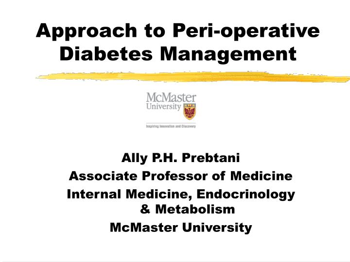 approach to peri operative diabetes management