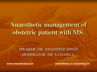 anaesthetic management of obstetric patient with ms