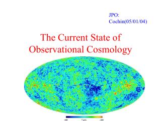 The Current State of Observational Cosmology