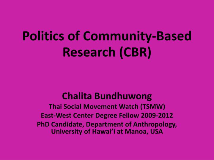 politics of community based research cbr