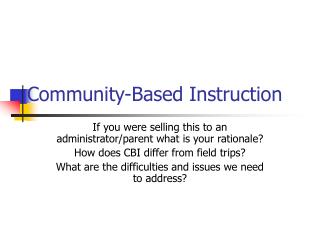 Community-Based Instruction