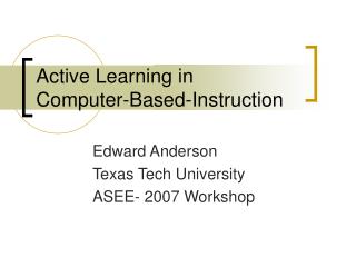 Active Learning in Computer-Based-Instruction