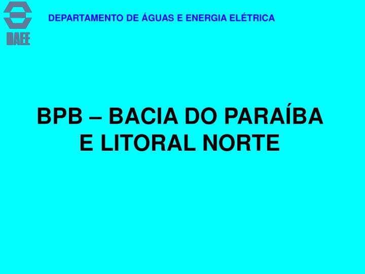 bpb bacia do para ba e litoral norte