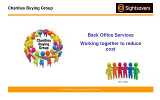 Back Office Services Working together to reduce cost
