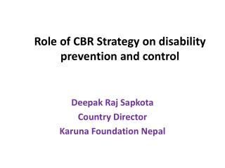 Role of CBR Strategy on disability prevention and control