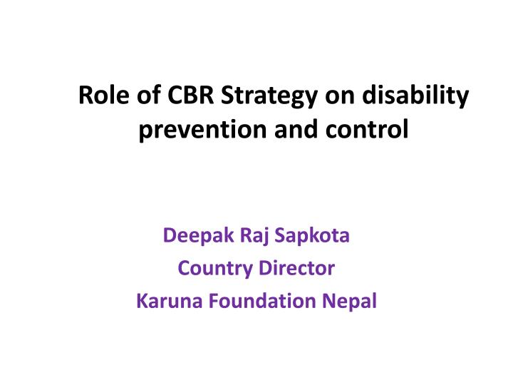 role of cbr strategy on disability prevention and control
