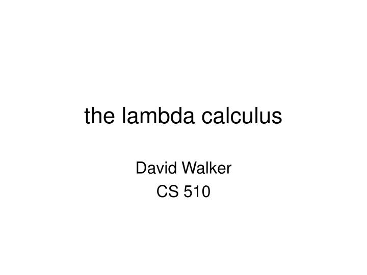 the lambda calculus