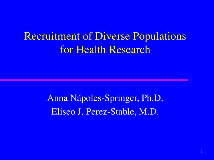 recruitment of diverse populations for health research