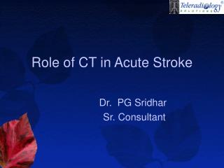 Role of CT in Acute Stroke