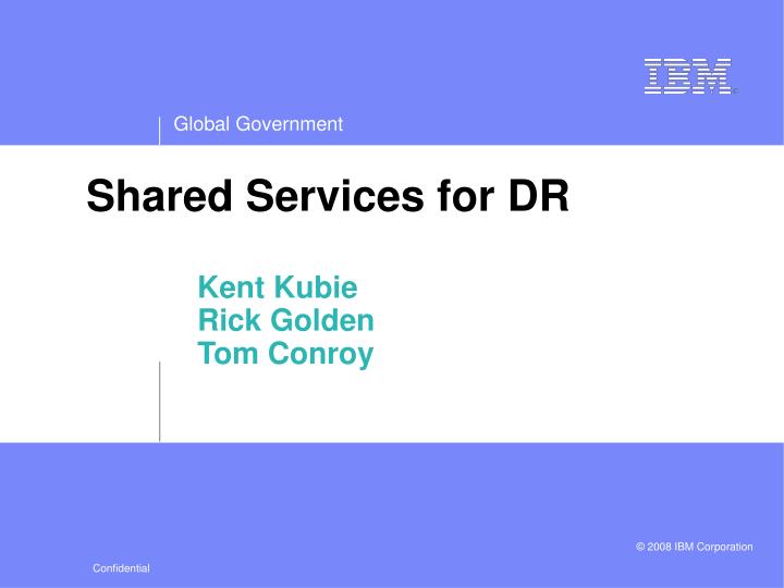 shared services for dr