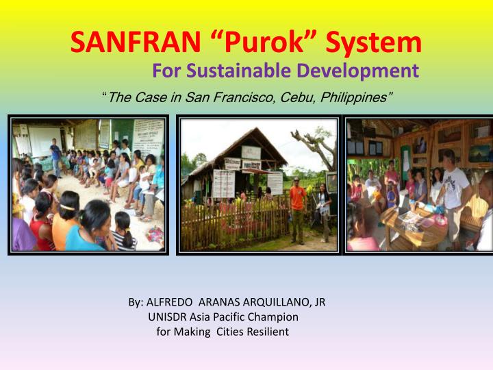 sanfran purok system