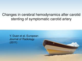 Y. Duan et al. European Journal of R adiology (2011)