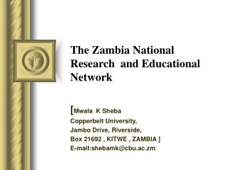 The Zambia National Research and Educational Network