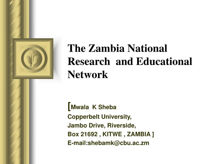 the zambia national research and educational network