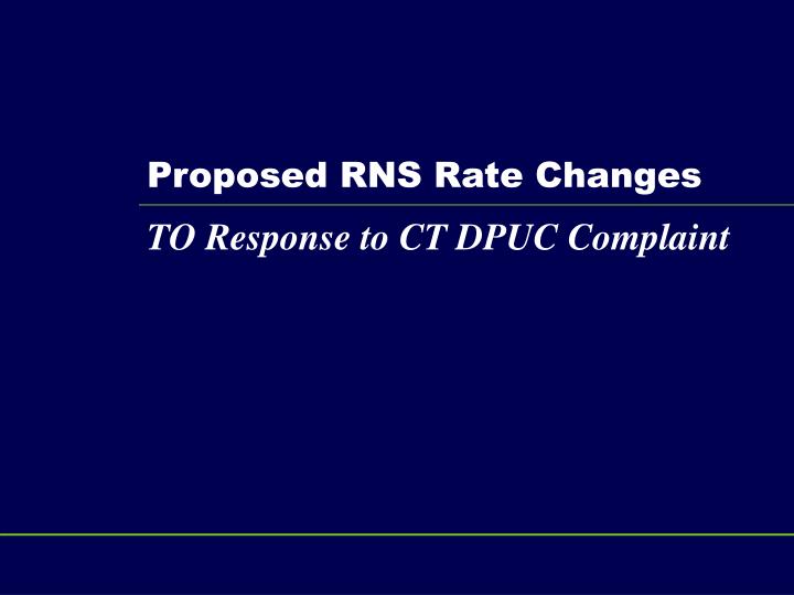 proposed rns rate changes