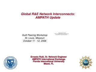 Global R&amp;E Network Interconnects: AMPATH Update