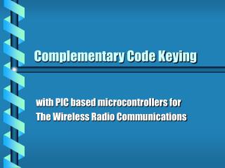 Complementary Code Keying