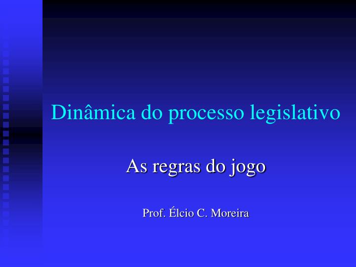 din mica do processo legislativo