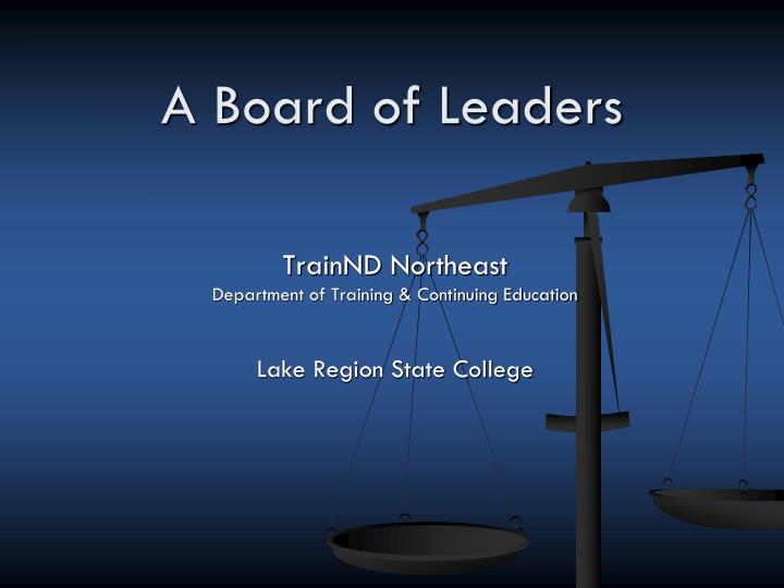 a board of leaders