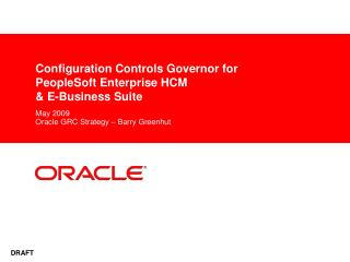 Configuration Controls Governor for PeopleSoft Enterprise HCM &amp; E-Business Suite