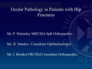 Ocular Pathology in Patients with Hip Fractures