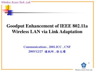 Goodput Enhancement of IEEE 802.11a Wireless LAN via Link Adaptation
