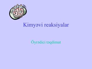 Kimyəvi reaksiyalar