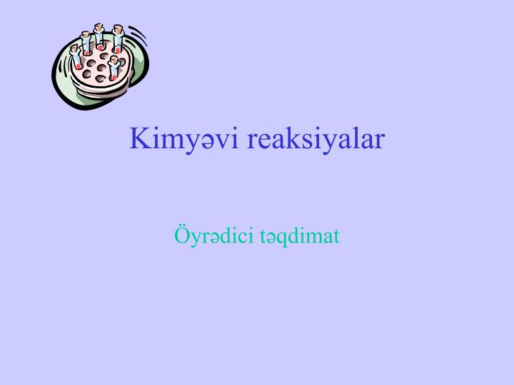 kimy vi reaksiyalar