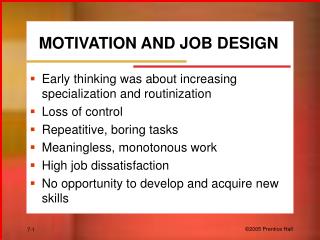 MOTIVATION AND JOB DESIGN