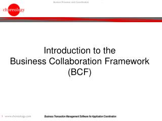 Introduction to the Business Collaboration Framework (BCF)