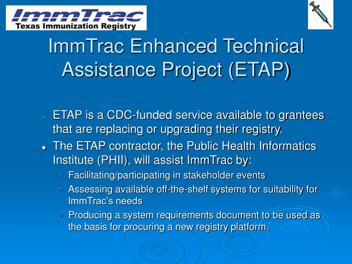 immtrac enhanced technical assistance project etap