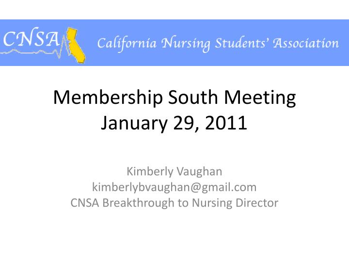 membership south meeting january 29 2011