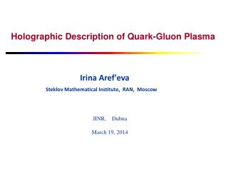 Holographic Description of Quark-Gluon Plasma