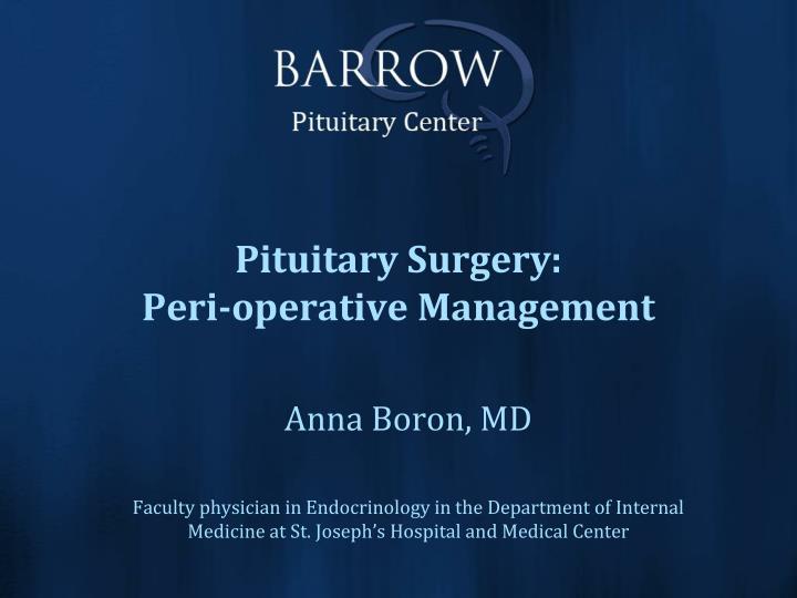 pituitary surgery peri operative management