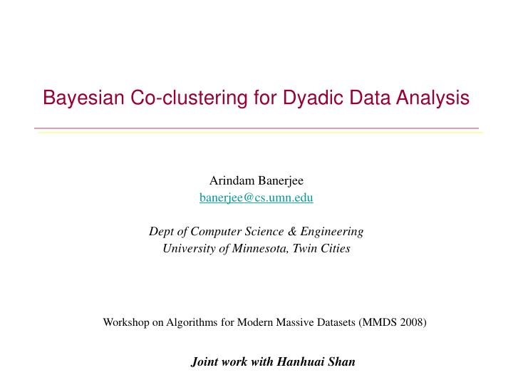 bayesian co clustering for dyadic data analysis