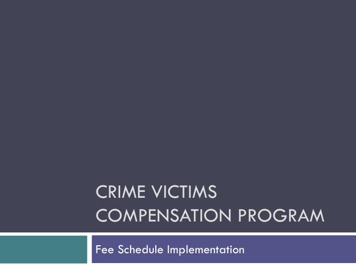 crime victims compensation program