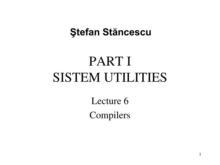 part i sistem utilities