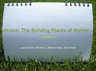 Atoms: The Building Blocks of Matter